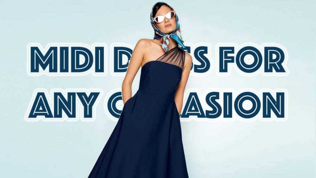 Midi Dress for any Occasion
